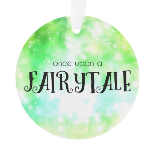 Once Upon a Fairytale Ornament