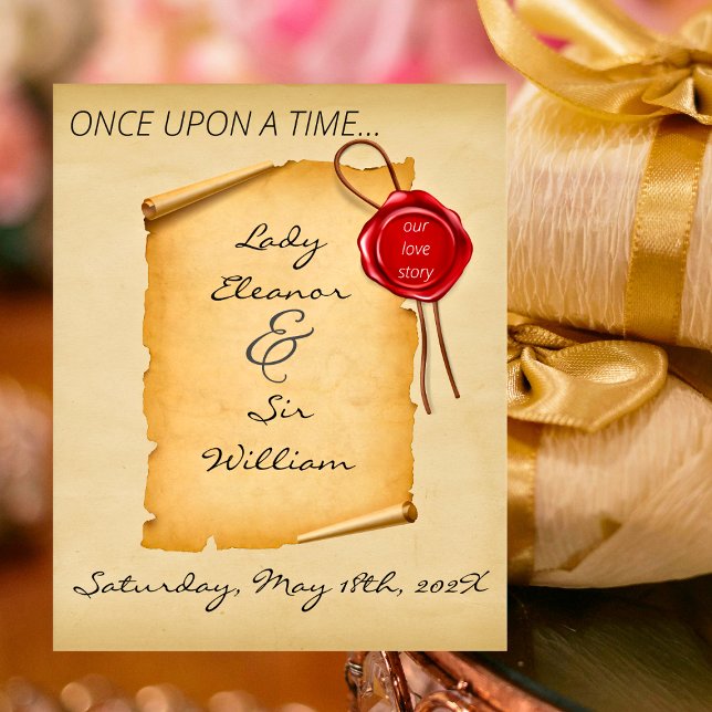 Once Upon A Time Medieval Aged Scroll Wax Seal Acrylic Sign (Medieval Wedding Sign)