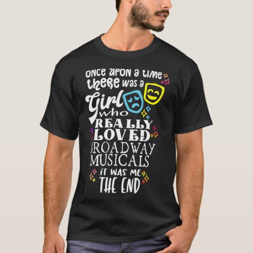 Once Upon A Time Merchandise Broadway Musical Thea T_Shirt
