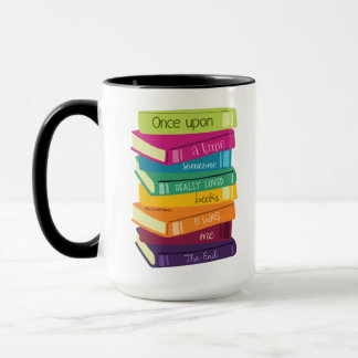 Once Upon A Time Someone Loved Books Mug