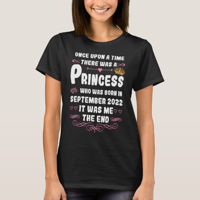 Once Upon A Time There Was A Princess September 20 T-Shirt (Front)
