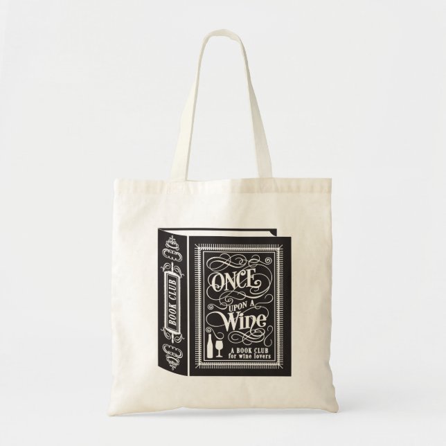 Once Upon a Wine Funny Book Club Typographic Tote Bag (Front)