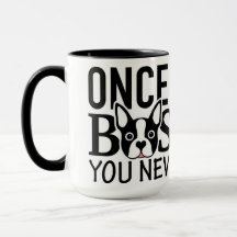 "ONCE YOU GO BOSTON" Mug