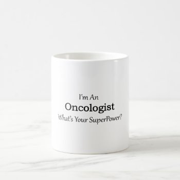 Oncologist Coffee Mug by medical_gifts at Zazzle