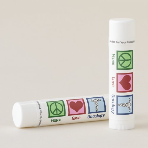 Oncologist Peace Love Oncology Office Lip Balm
