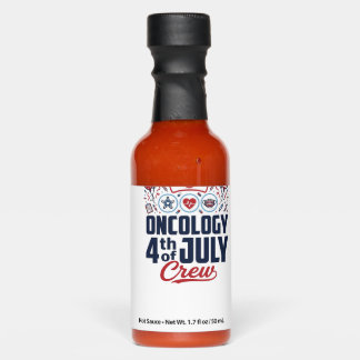 Oncology 4th of July Crew Medical Patriotic Shirt Hot Sauces