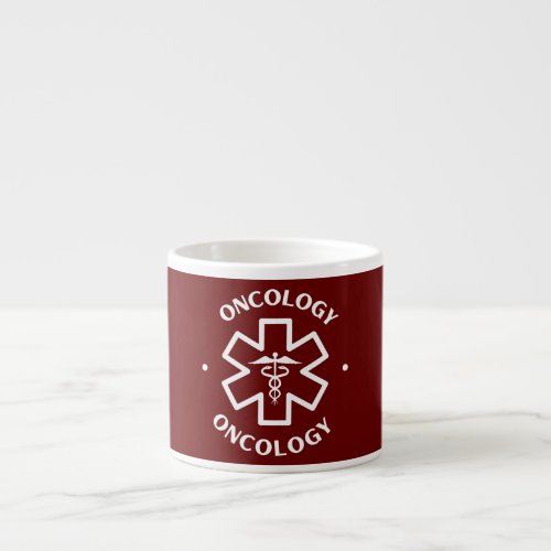 Oncology Doctor Nurse Medical Caduceus  Espresso Cup