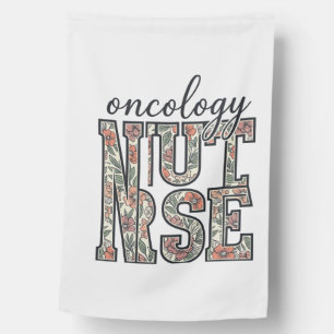 Oncology Nurse Floral Vintage House Flag