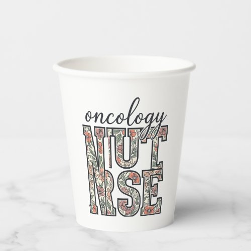 Oncology Nurse Floral Vintage Paper Cups