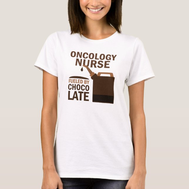 Oncology Nurse (Funny) Chocolate T-Shirt (Front)
