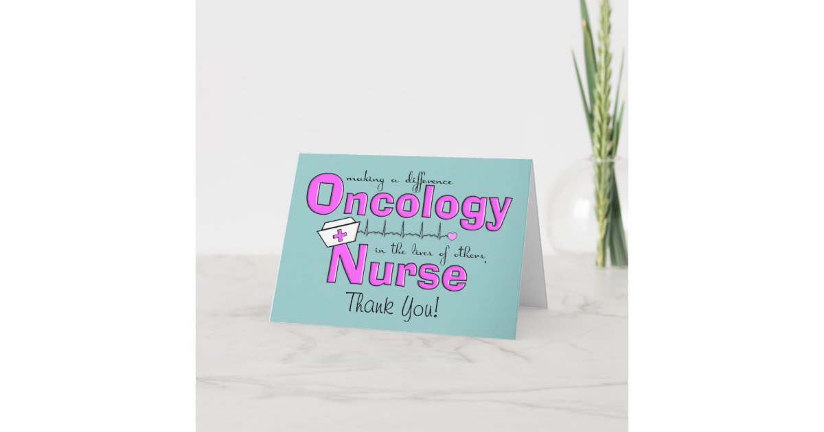 Oncology Nurse Gifts Thank You Card