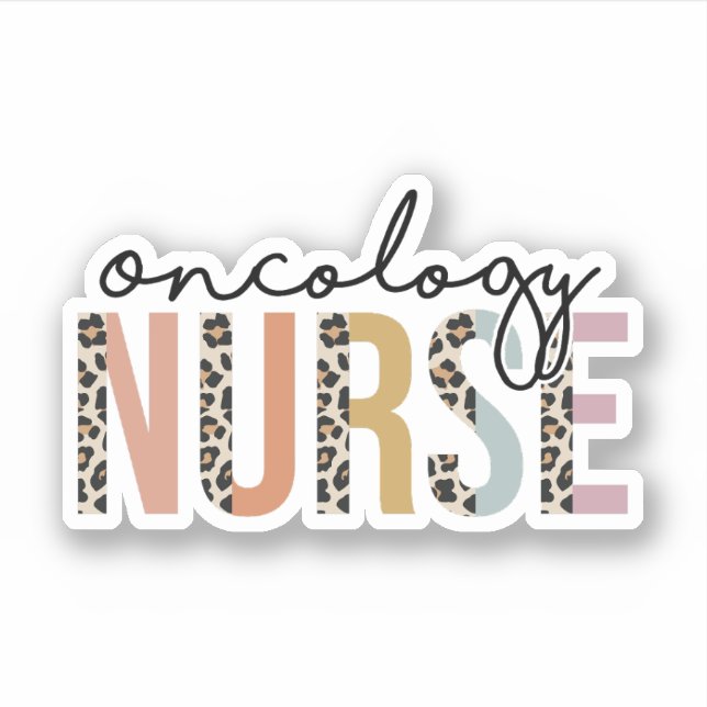 Oncology Nurse, Oncology Nursing Cancer Nurse Gift Sticker (Front)