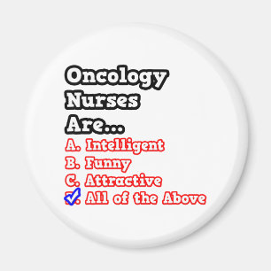 Oncology Nurse Quiz...Joke Magnet