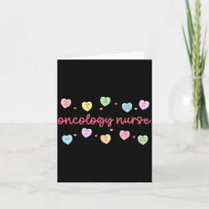 Oncology Nurse Valentine Day Heart Candy Oncology Card