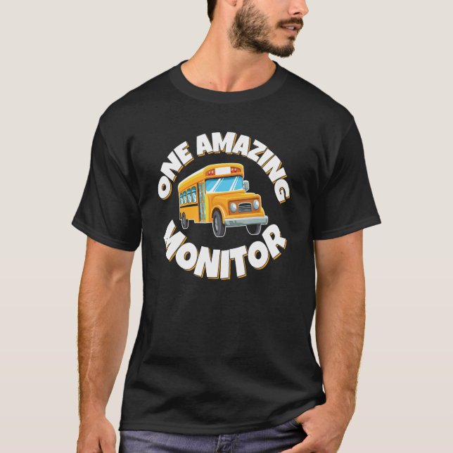 One Amazing school bus monitor bus aide attendant T-Shirt (Front)
