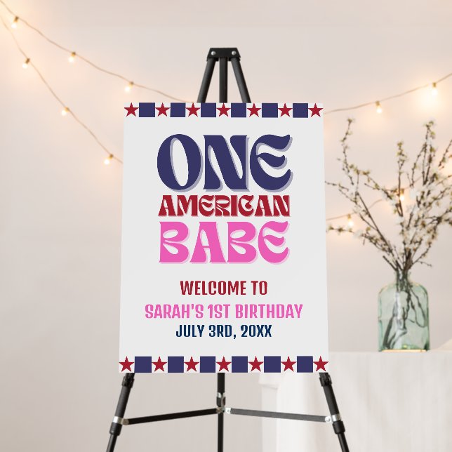 One American Babe 4th of July 1st Birthday  Foam Board (In Situ (Stand))