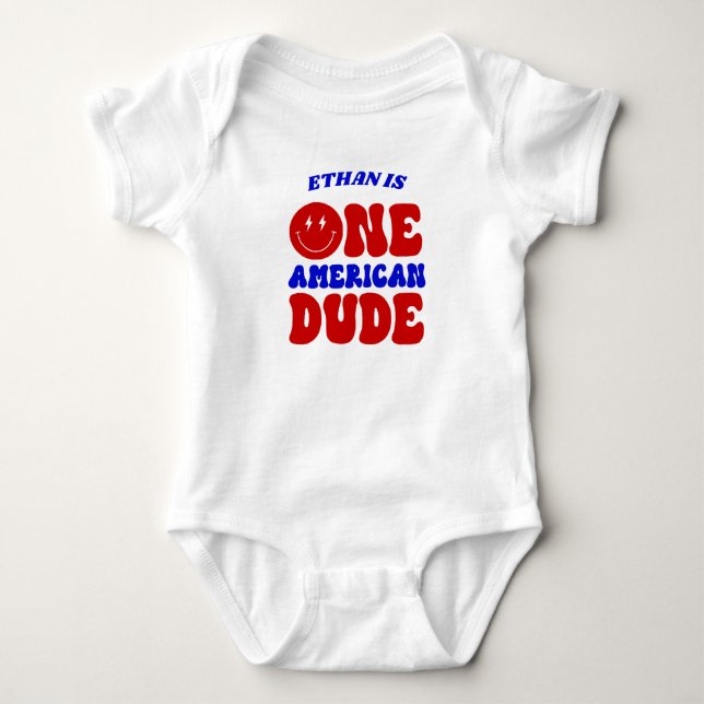 One American Dude 4th of July 1st Birthday Party Baby Bodysuit (Front)