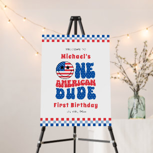 One American Dude 4th Of July First Birthday Party Foam Board