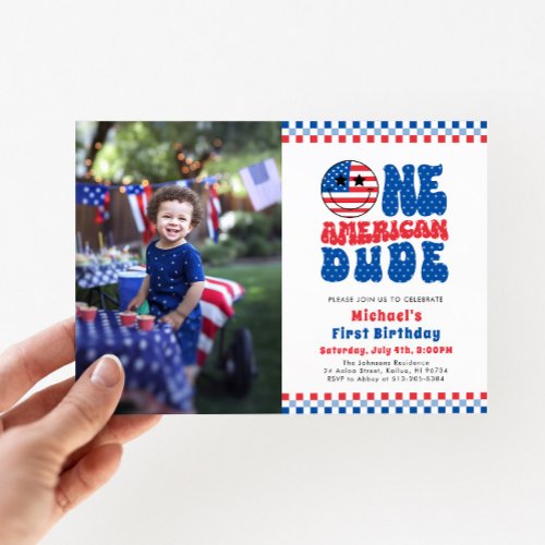 One American Dude 4th Of July Photo First Birthday Invitation