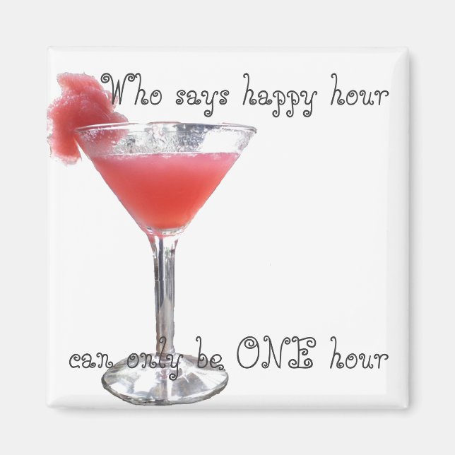 One and Only Happy Hour Magnet (Front)