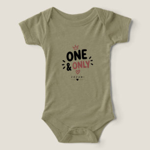 One and Only – Only Child Funny Kids Design Infant T-shirt