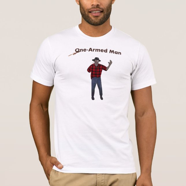One-Armed Man T-Shirt (Front)