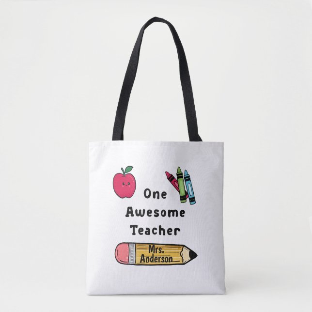 One Awesome Teacher Reason I Love School  Tote Bag (Front)
