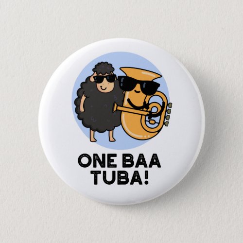 One Baa Tuba Funny Music Sheep Pun  Button