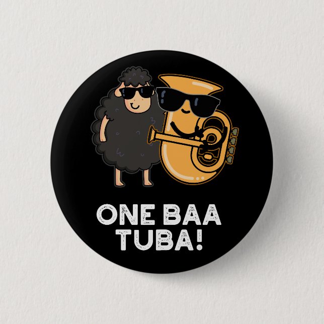 One Baa Tuba Funny Music Sheep Pun Dark BG Button (Front)