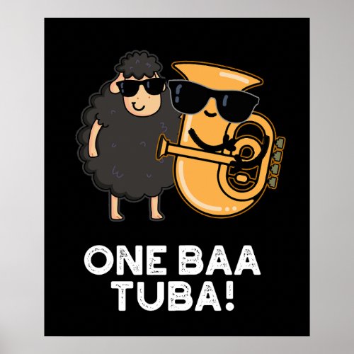 One Baa Tuba Funny Music Sheep Pun Dark BG Poster
