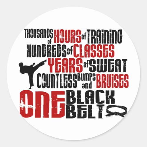 ONE Black Belt 2 KARATE T_SHIRTS  APPAREL Classic Round Sticker