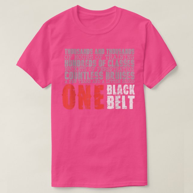 One Black Belt Martial Arts Gift  T-Shirt (Design Front)