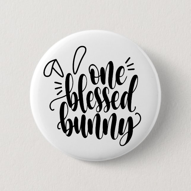 One Blessed Bunny Easter Calligraphy | Pin Button (Front)
