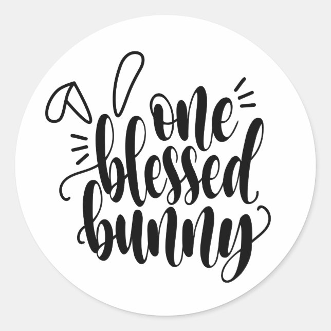 One Blessed Bunny Easter Calligraphy Sticker Seal (Front)