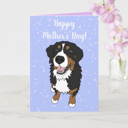 One Blue Eyed Bernese Mountain Dog Mothers Day  Card