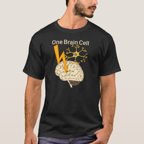 one brain cell _red mind_ T_Shirt
