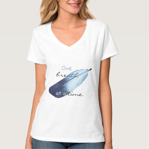 One Breath At a Time Slogan Feather Yoga T_Shirt