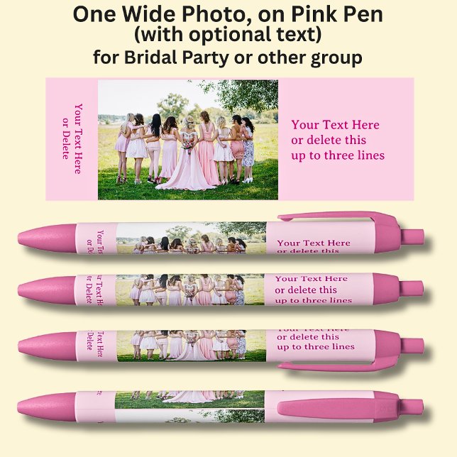 One Bridal Party Photo with optional text on Pink Pen (Creator Uploaded)
