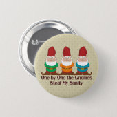 One By One The Gnomes Button (Front & Back)