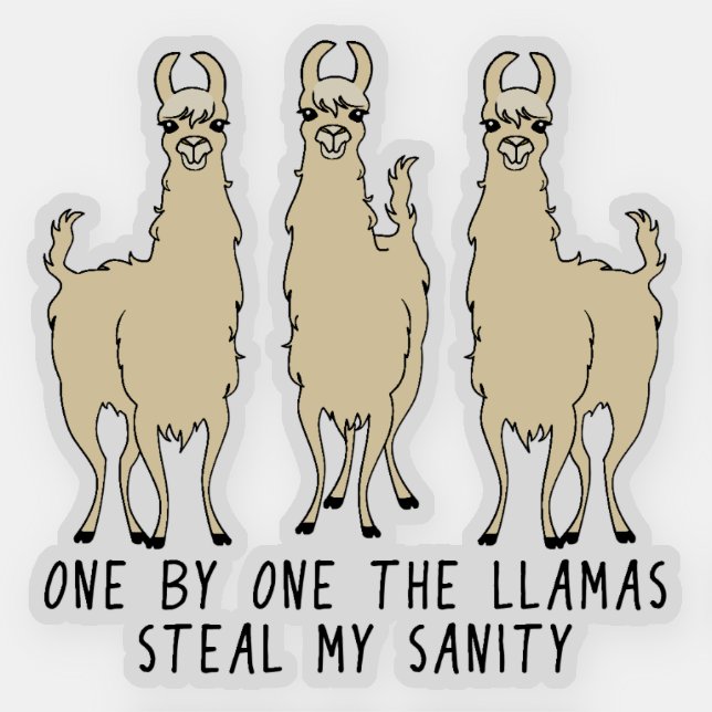 One by One the Llamas Steal my Sanity Contour Cut Sticker (Front)