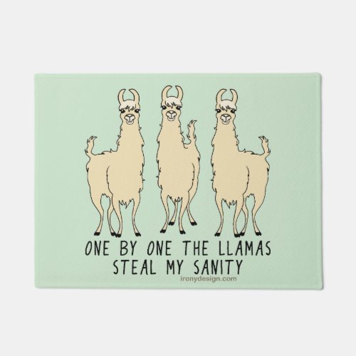 One by One the Llamas Steal my Sanity Funny Doormat