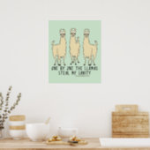 One by One the Llamas Steal my Sanity Funny Poster (Kitchen)