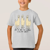 One by One the Llamas Steal my Sanity Funny Saying T-Shirt (Front)