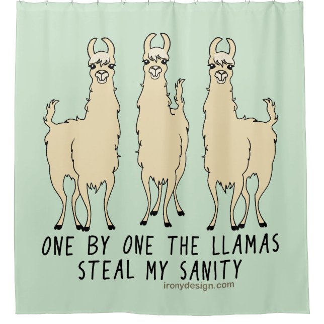 One by One the Llamas Steal my Sanity Funny Shower Curtain (Front)
