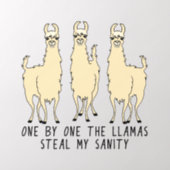 One by One the Llamas Steal my Sanity Wall Decal (Insitu 2)