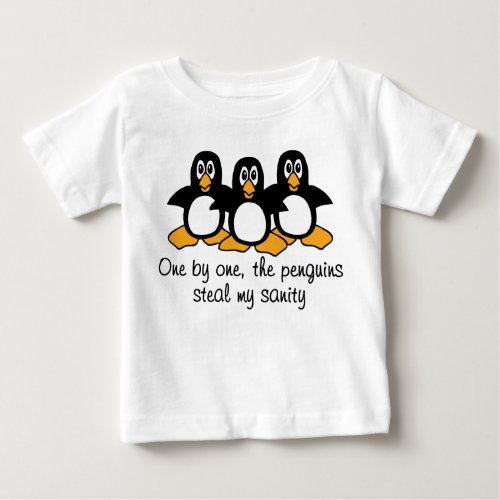 One by One The Penguins Funny Saying Design Baby T_Shirt