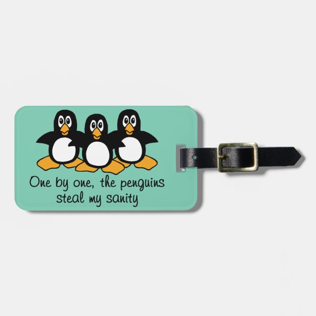 One by One The Penguins Funny Saying Design Luggage Tag (Front Horizontal)