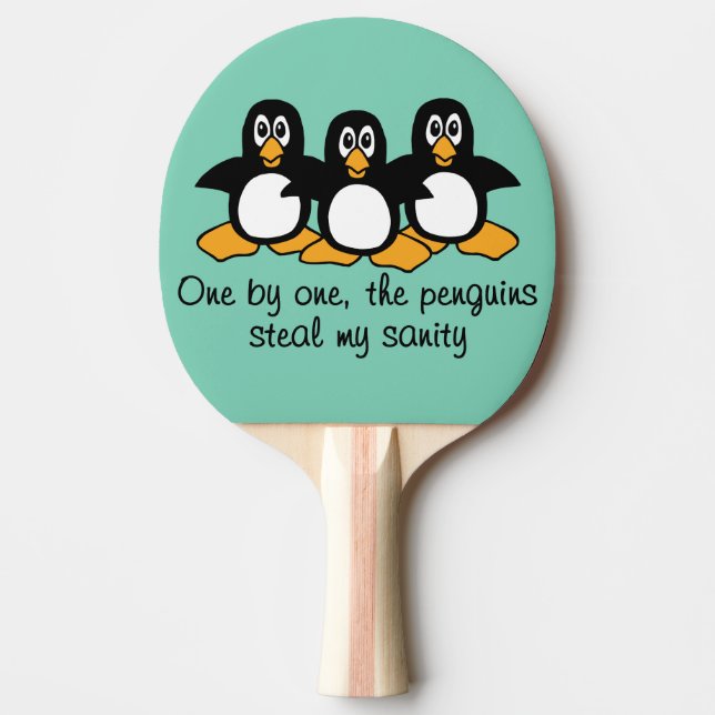 One by One The Penguins Funny Saying Design Ping Pong Paddle (Front)