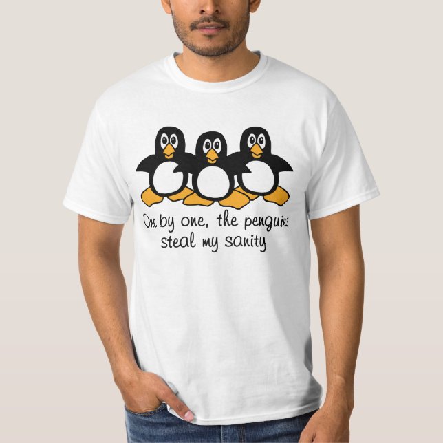 One by One The Penguins Funny Saying Design T-Shirt (Front)