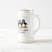 One by One The Penguins Steal My Sanity Beer Stein (Front Right)